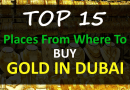 Top Places From Where to Buy Gold in Dubai
