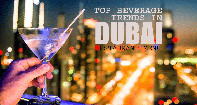 Beverage Trends in Dubai