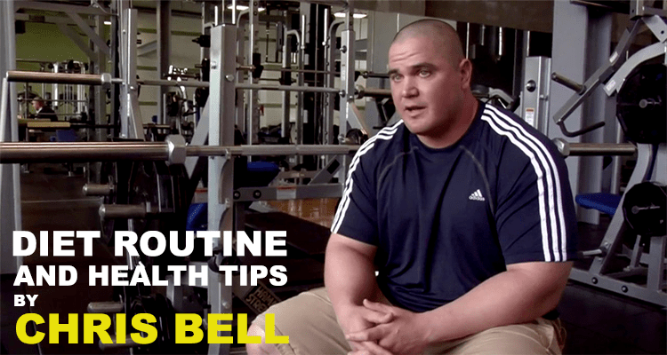 Chris Bell Health Routine