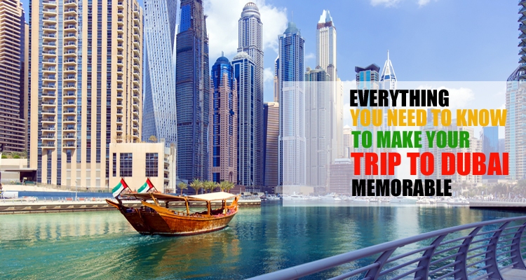 Memorable Trip to Dubai