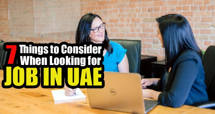 Things to Consider when Looking for Job in UAE
