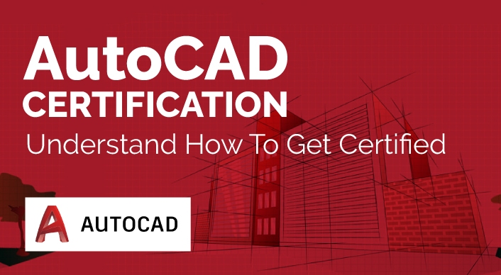 AutoCAD 2022 Certification