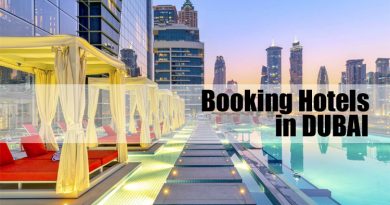 Tips of Booking Hotels in Dubai