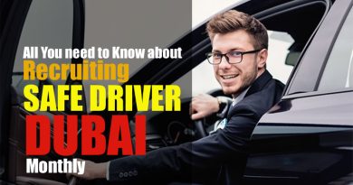 Recruiting Safe Driver Dubai Monthly