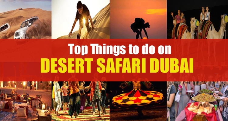 Things to do on Desert Safari in Dubai