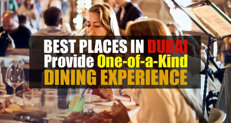 Best Dubai Dining Experience