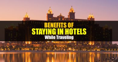 Benefits of Staying in Hotels