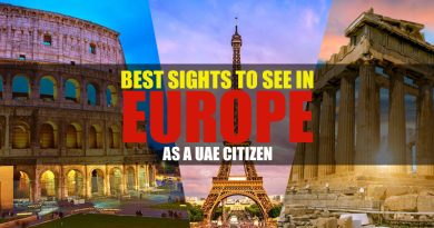 Best Sites to See in Europe as UAE Citizen