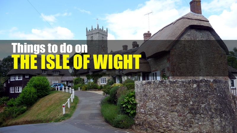 8 Things To Do On The Isle Of Wight - FlashyDubai.com