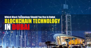 Blockchain Technology in Dubai