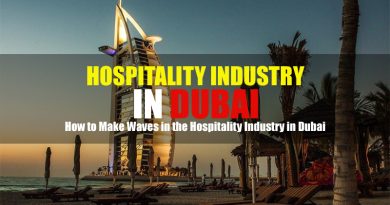 Hospitality Industry in Dubai