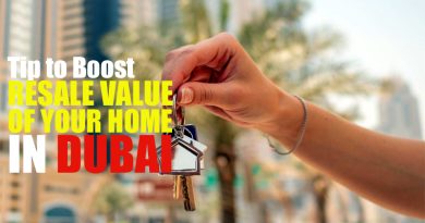Tips to Boost Resale Value of Your Home in Dubai