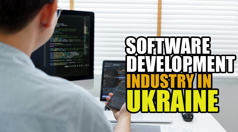Software Development Industry in Ukraine