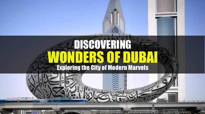 Wonders of Dubai