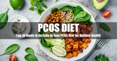 Top 10 Foods to Include in Your PCOS Diet