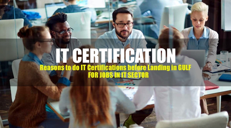 IT Certifications for Jobs in IT Sector in Gulf