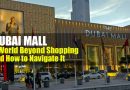 Dubai Mall Largest Shopping Mall in the World