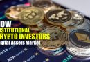 How Institutional Crypto Investors are Embracing the Digital Assets