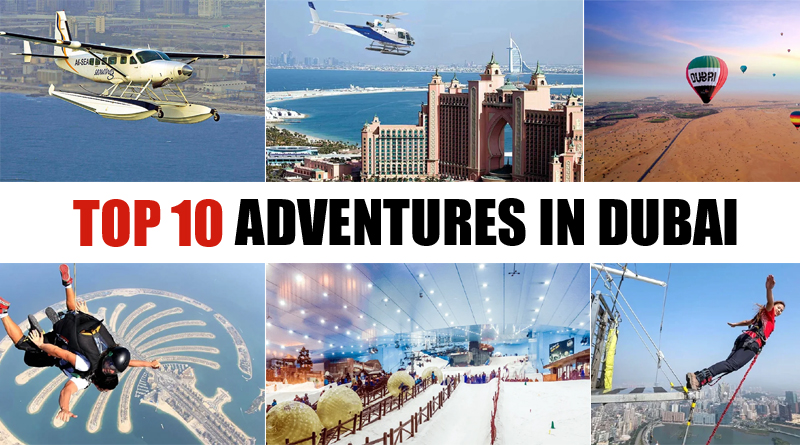 Top 10 Adventures in Dubai