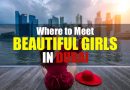 Where to Meet Beautiful Girls in Dubai