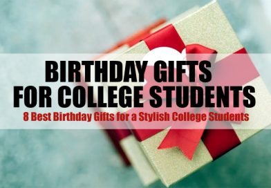 Birthday Gifts for College Students