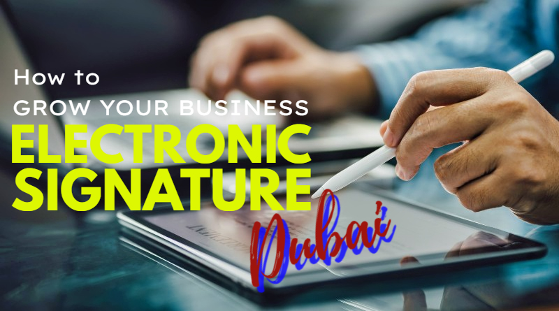 Grow your Business using Electronic Signature