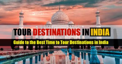 Guide to Tour Destinations in India