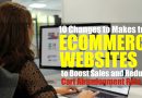 10 Changes to Make to your Ecommerce Website to Boost Sales