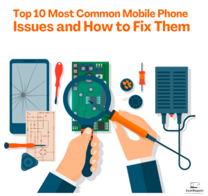 Phone Issue Post Top 10 Most Common Mobile Phone Issues and How to Fix Them ...