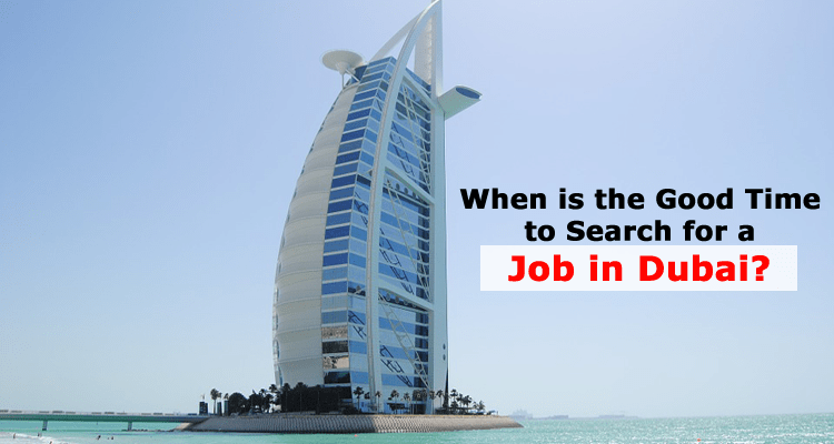Best Time to Apply for a Job in Dubai