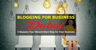 Blogging for Business in Dubai