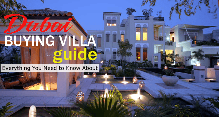 Buying Villa in Dubai Guide