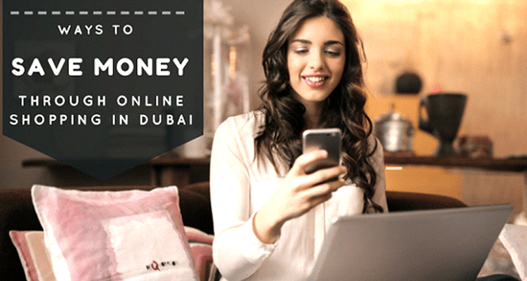 Cheap Online Shopping Tips in Dubai