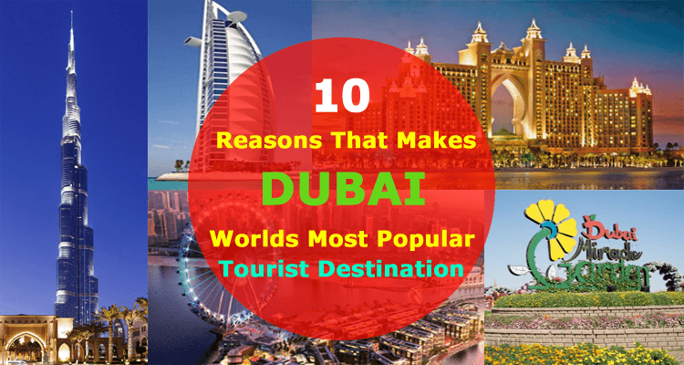 Dubai Popular Tourist Destination