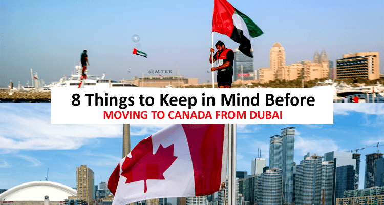 Moving to Canada from Dubai