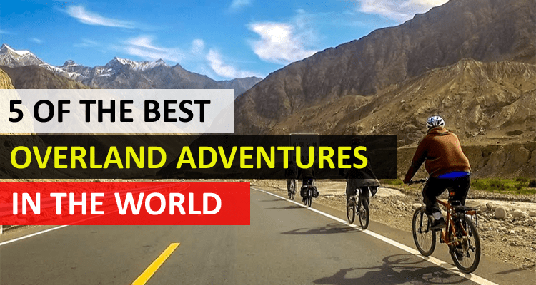 Best Overland Adventures