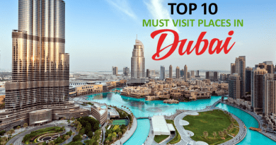 Must Visit Places in Dubai