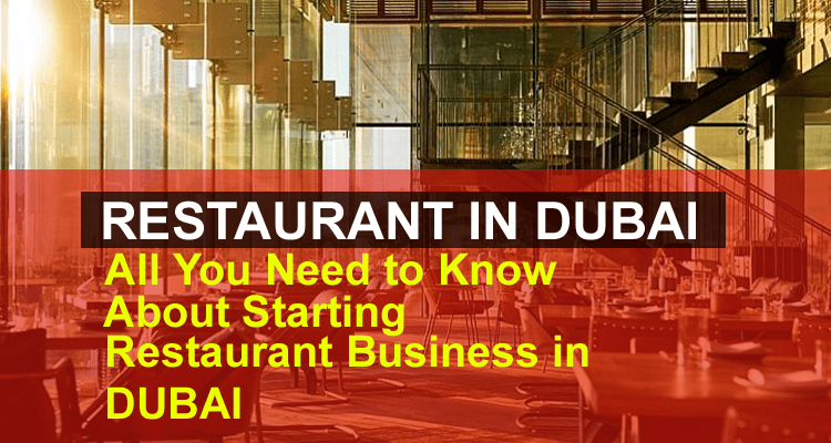 Restaurant Business in Dubai