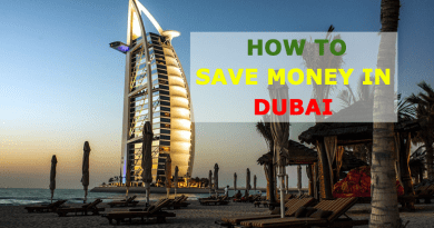 10 Saving Money in Dubai Tips