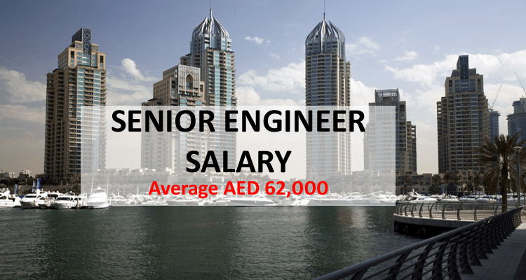 Senior Engineer Salary Dubai
